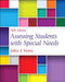 Assessing Students with Special Needs, Pearson Etext with Loose-Leaf Version -- Access Card Package by John Venn