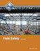 Field Safety, Participant Guide by Nccer