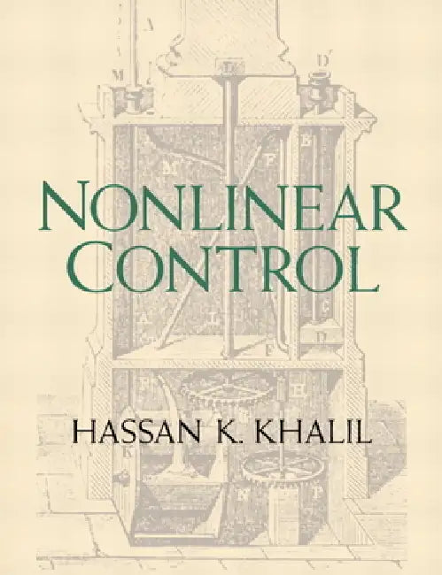 Nonlinear Control by Hassan Khalil