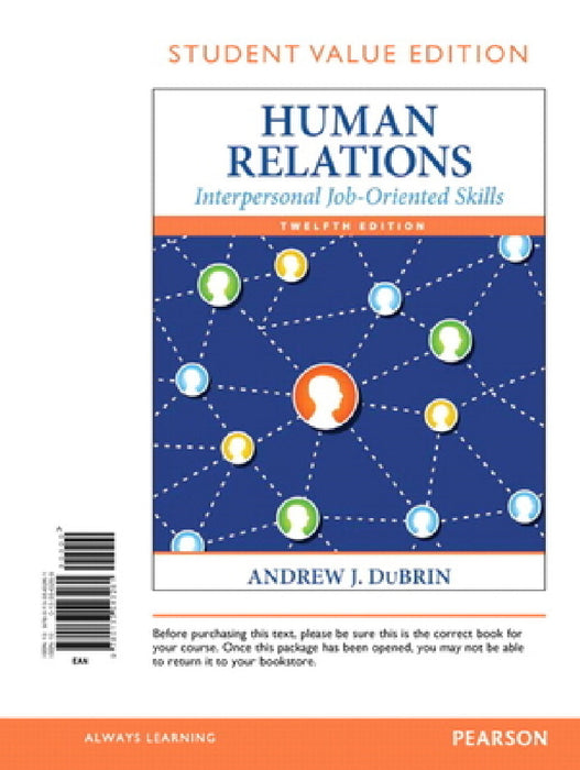 Human Relations: Interpersonal Job-Oriented Skills by Andrew DuBrin