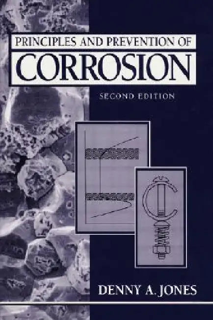Principles and Prevention of Corrosion by Denny Jones