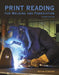 Print Reading for Welding and Fabrication by Kevin Corgan