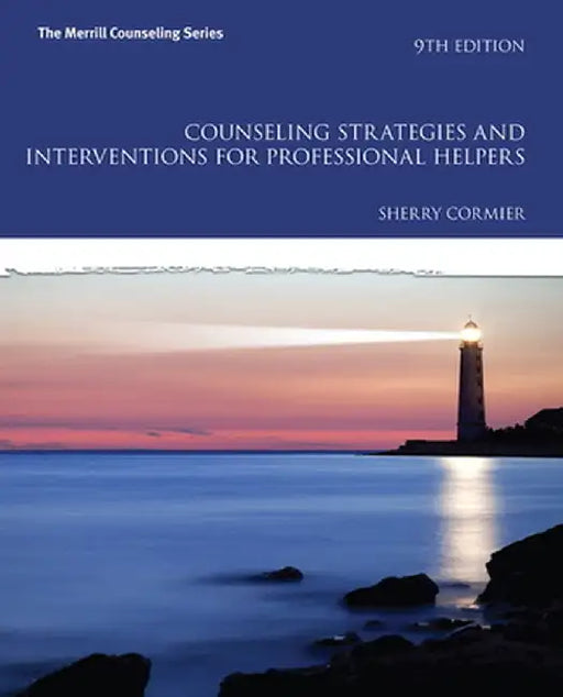 Counseling Strategies and Interventions for Professional Helpers by Sherry Cormier