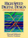 High Speed Digital Design: A Handbook of Black Magic by Howard Johnson, Martin Graham