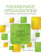 Foodservice Organizations: A Managerial and Systems Approach by Mary Gregoire