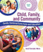 Child, Family, and Community: Family-Centered Early Care and Education by Janet Gonzalez-Mena