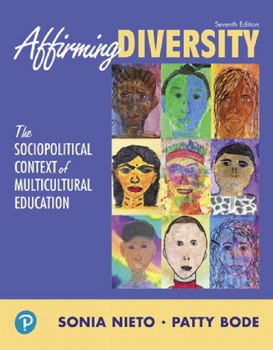 Affirming Diversity: The Sociopolitical Context of Multicultural Education by Sonia Nieto, Patty Bode