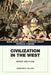 Civilization in the West, Combined Volume by Mark Kishlansky, Patrick Geary, Patricia O'Brien