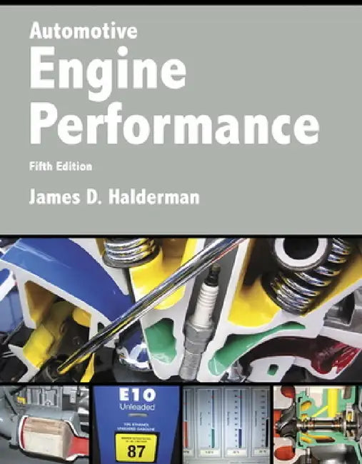 Automotive Engine Performance by James Halderman