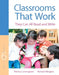 Classrooms That Work They Can All Read and Write by Patricia Cunningham, Richard Allington