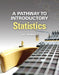A Pathway to Introductory Statistics by Jay Lehmann