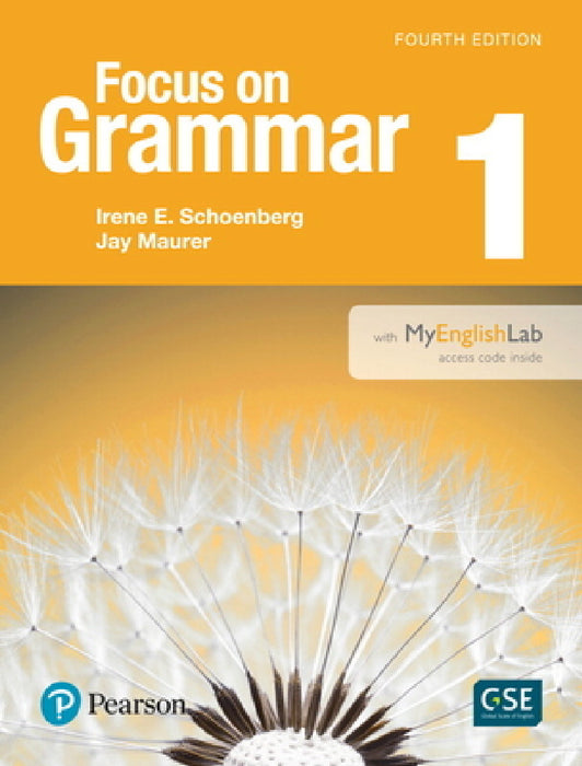 Focus on Grammar 1 with Myenglishlab by Irene Schoenberg, Jay Maurer