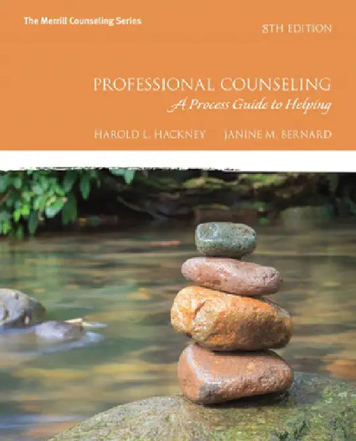 Professional Counseling: A Process Guide to Helping by Harold Hackney, Janine Bernard