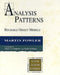 Analysis Patterns: Reusable Object Models by Martin Fowler