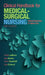 Clinical Handbook for Medical-Surgical Nursing: Clinical Reasoning in Patient Care by Priscilla Lemone, Karen Burke, Gerene Bauldoff