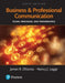 Business and Professional Communication: Plans, Processes, and Performance by James Disanza, Nancy Legge