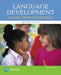 Language Development in Early Childhood Education, with Enhanced Pearson Etext -- Access Card Package [With Access Code] by Beverly Otto
