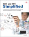 SDN and NFV Simplified: A Visual Guide to Understanding Software Defined Networks and Network Function Virtualization by Jim Doherty