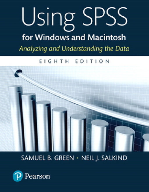 Using SPSS for Windows and Macintosh by Samuel Green, Neil J. Salkind
