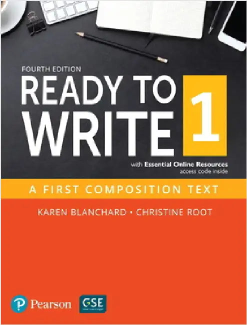 Ready to Write 1 with Essential Online Resources by Karen Blanchard
