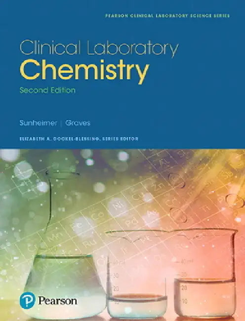 Clinical Laboratory Chemistry by Robert Sunheimer