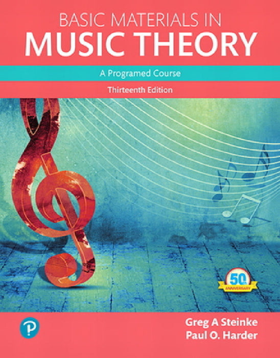 Basic Materials in Music Theory: A Programed Approach by Greg Steinke, Paul Harder