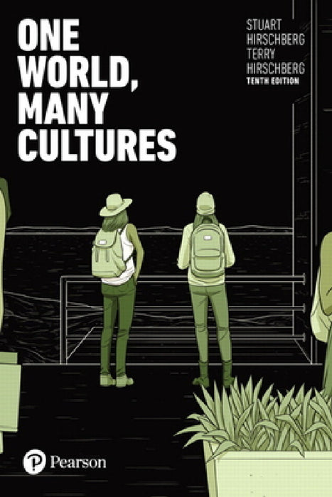 One World, Many Cultures by Stuart Hirschberg, Terry Hirschberg