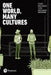 One World, Many Cultures by Stuart Hirschberg, Terry Hirschberg