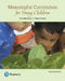 Meaningful Curriculum for Young Children by Eva Moravcik, Sherry Nolte