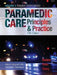 Paramedic Care: Principles & Practice, Volume 4 by Bryan Bledsoe, Robert Porter, Richard Cherry