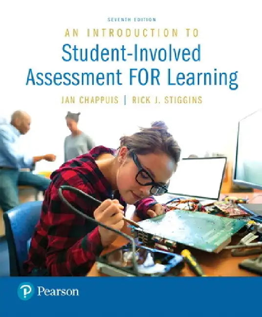 An Introduction to Student-Involved Assessment for Learning by Jan Chappuis