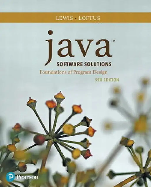 Java Software Solutions by John Lewis, William Loftus