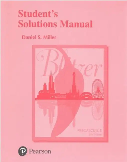 Student's Solutions Manual for Precalculus by Robert Blitzer
