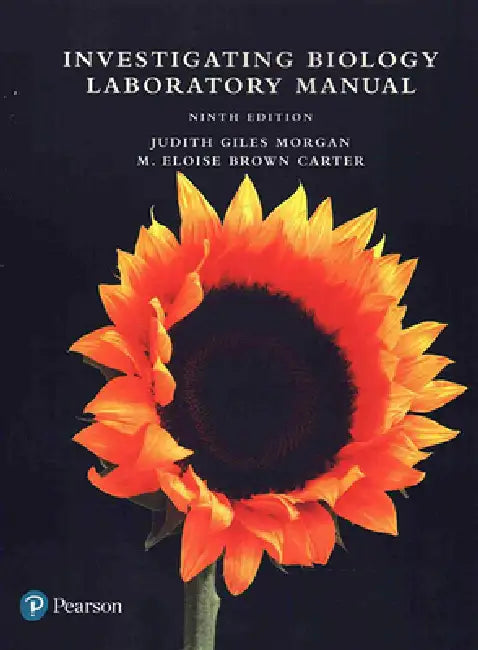 Investigating Biology Laboratory Manual by Judith Morgan, M. Eloise Carter