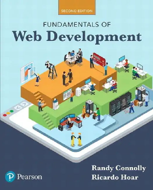 Fundamentals of Web Development by Randy Connolly, Ricardo Hoar
