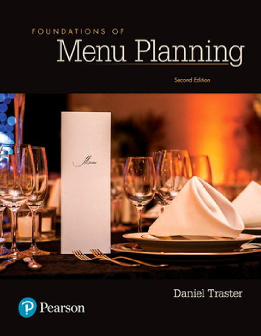 Foundations of Menu Planning by Daniel Traster