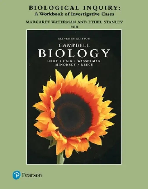 Biological Inquiry: A Workbook of Investigative Cases by Jane Reece