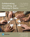 Collaborating, Consulting and Working in Teams for Students with Special Needs with Enhanced Pearson Etext -- Access Card Package [With Access Code] by Ann Knackendoffel, Peggy Dettmer, Linda Thurston