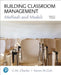 Building Classroom Management: Methods and Models Plus Mylab Education with Enhanced Pearson Etext -- Access Card Package [With Access Code] by C. Charles, Karen Cole