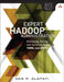 Expert Hadoop Administration: Managing, Tuning, and Securing Spark, YARN, and HDFS by Sam Alapati