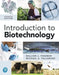 Introduction to Biotechnology by William Thieman, Michael Palladino