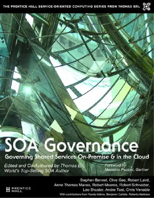 SOA Governance: Governing Shared Services On-Premise & in the Cloud by Thomas Erl