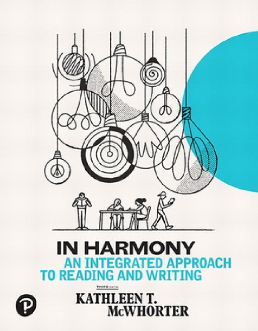 In Harmony: An Integrated Approach to Reading and Writing by Kathleen McWhorter