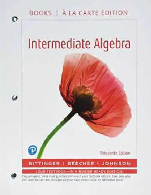 Intermediate Algebra, Books a la Carte Edition, Plus Mylab Math -- 24 Month Access Card Package by Marvin Bittinger, Judith Beecher, Barbara Johnson