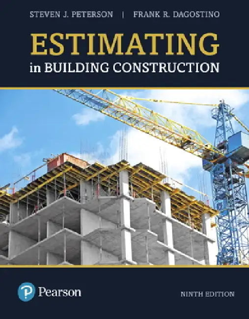 Estimating in Building Construction by MBA Pe Peterson Steven, Frank Dagostino