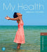 My Health by Rebecca Donatelle