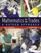 Mathematics for the Trades: A Guided Approach by Hal Saunders, Emeritus Carman Robert