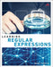 Learning Regular Expressions by Ben Forta