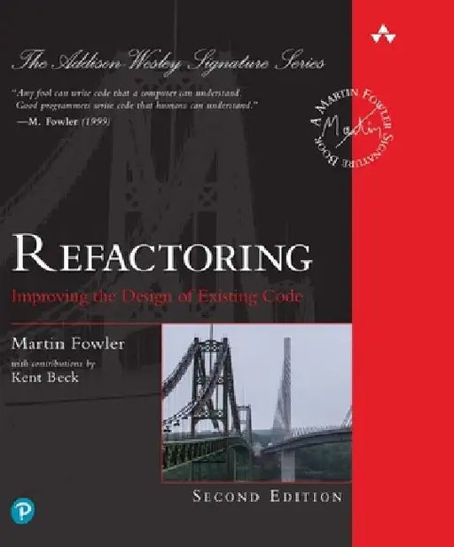 Refactoring: Improving the Design of Existing Code by Martin Fowler