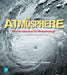 The Atmosphere: An Introduction to Meteorology by Frederick Lutgens, Edward Tarbuck, Redina Herman